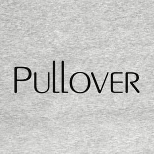 Pullover T-Shirt